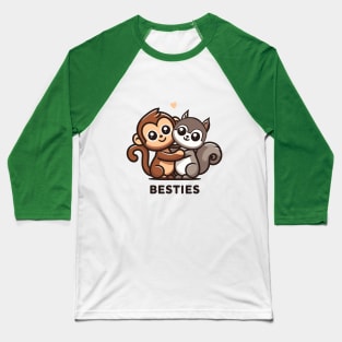 Monkey and Squirrel Besties Baseball T-Shirt